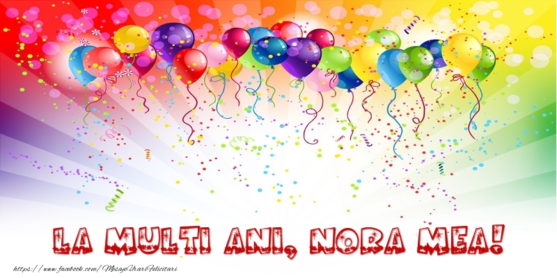 Felicitari de zi de nastere pentru Nora - La multi ani, nora mea!