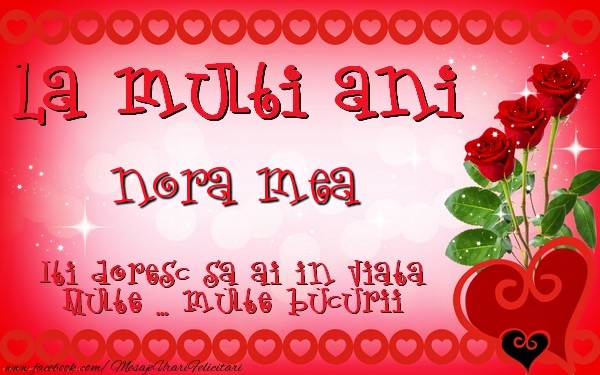 Felicitari de zi de nastere pentru Nora - La multi ani nora mea