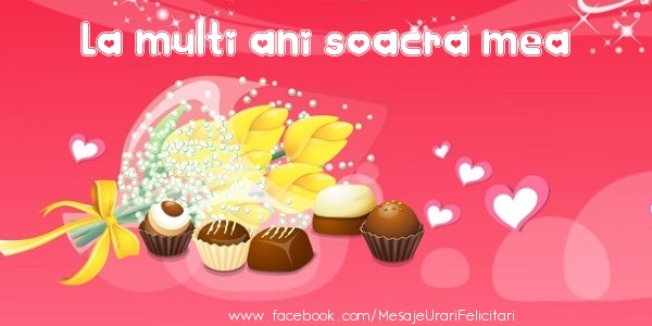Felicitari de zi de nastere pentru Soacra - La multi ani soacra mea