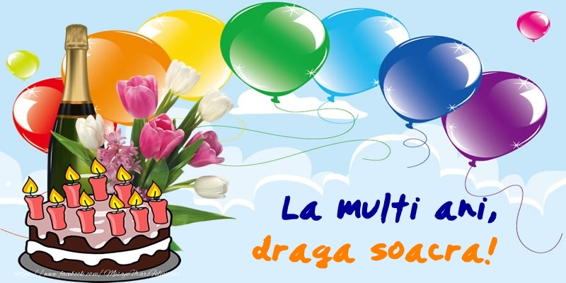 Felicitari de zi de nastere pentru Soacra - La multi ani, draga soacra!