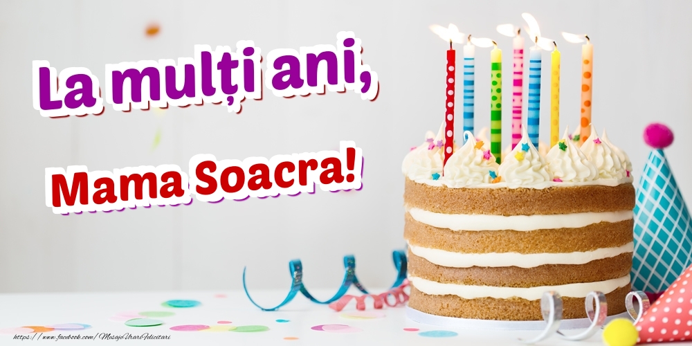 Felicitari de zi de nastere pentru Soacra - La mulți ani, mama soacra