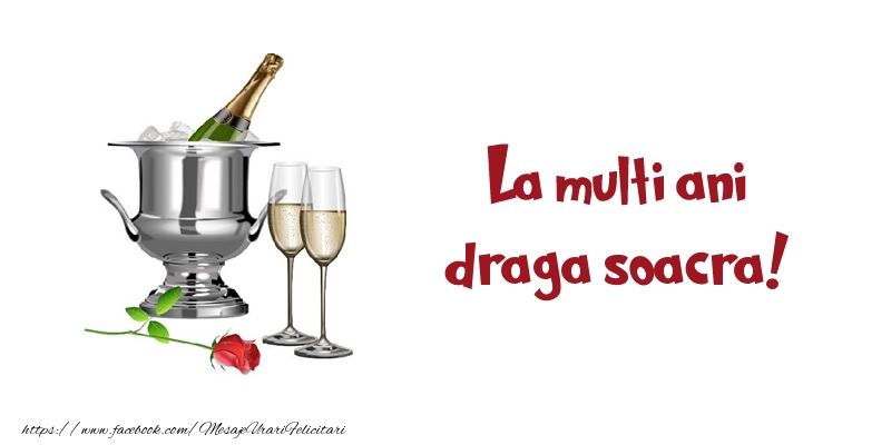 Felicitari de zi de nastere pentru Soacra - La multi ani draga soacra!