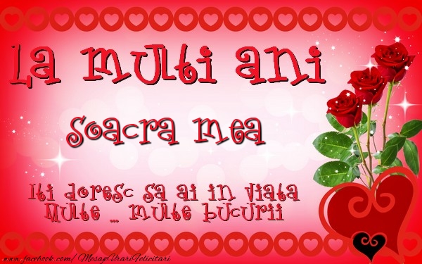 Felicitari de zi de nastere pentru Soacra - La multi ani soacra mea