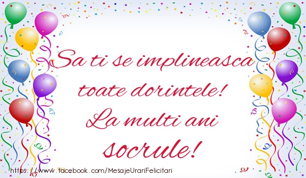 Felicitari de zi de nastere pentru Socru - Sa ti se implineasca toate dorintele! La multi ani socrule!