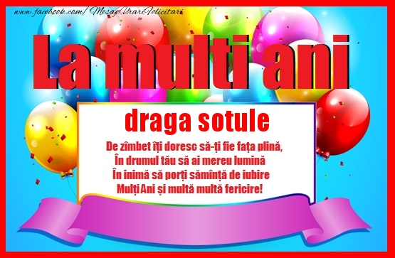 Felicitari de zi de nastere pentru Sot - La multi ani draga sotule