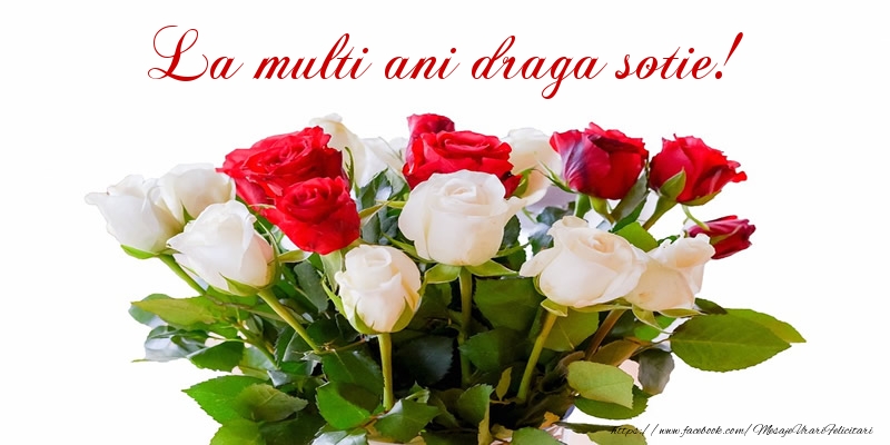 Felicitari de zi de nastere pentru Sotie - La multi ani draga sotie!