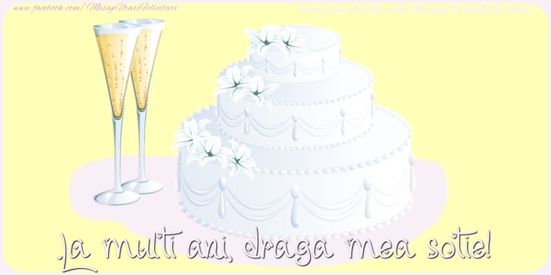 Felicitari de zi de nastere pentru Sotie - La multi ani, draga mea sotie!