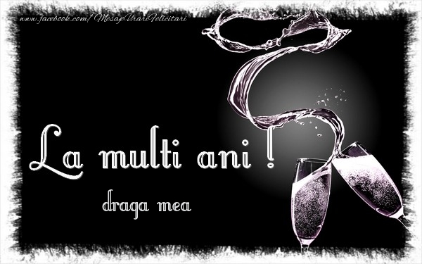 Felicitari de zi de nastere pentru Sotie - La multi ani draga mea