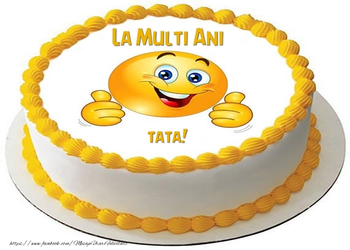 Felicitari de zi de nastere pentru Tata - La multi ani, tata!