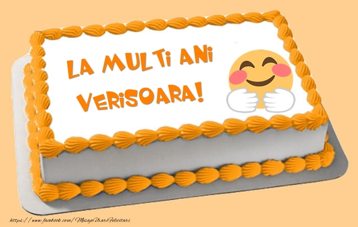 Felicitari de zi de nastere pentru Verisoara - Tort La multi ani verisoara!