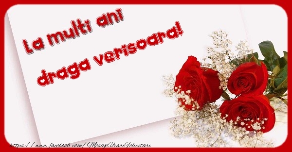 Felicitari de zi de nastere pentru Verisoara - La multi ani draga verisoara