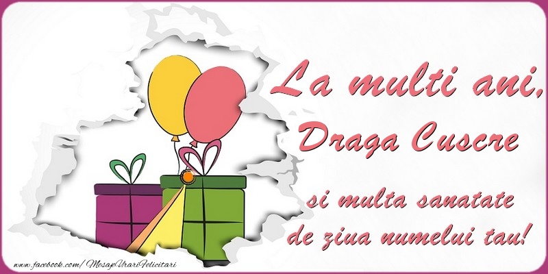 Felicitari de Ziua Numelui pentru Cuscru - La multi ani, draga cuscre si multa sanatate de ziua numelui tau!