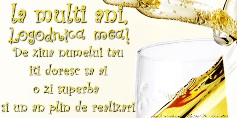 Felicitari de Ziua Numelui pentru Logodnica - La multi ani! logodnica mea De ziua numelui tau  iti doresc sa ai  o zi superba  si un an plin de realizari