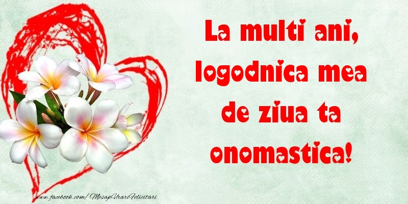 Felicitari de Ziua Numelui pentru Logodnica - La multi ani, de ziua ta onomastica! logodnica mea