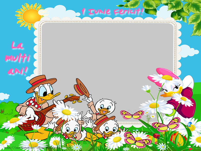 Felicitari personalizate de 1 Iunie - 1 Iunie Fericit! La multi ani!
