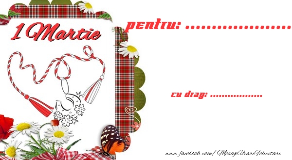 Felicitari personalizate de 1 Martie - 1 Martie, pentru ..., ...