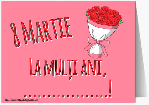 Felicitari personalizate de 8 Martie - 8 Martie La mulți ani, ...! - un buchet de flori desenat