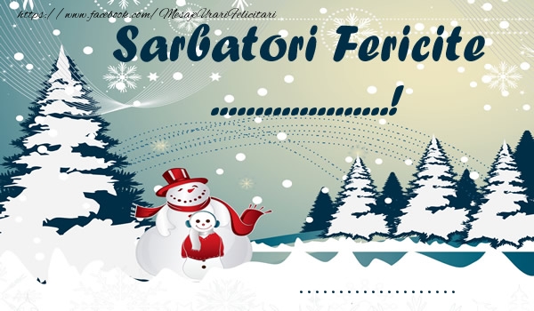 Felicitari personalizate de Anul Nou - ⛄ Brazi & Om De Zapada & Peisaje De Iarna | Sarbatori fericite ...! ...