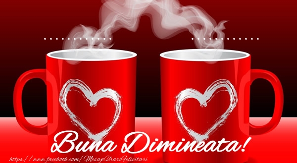Felicitari personalizate de buna dimineata - ☕ Cafea & I Love You | ... Buna dimineata ...