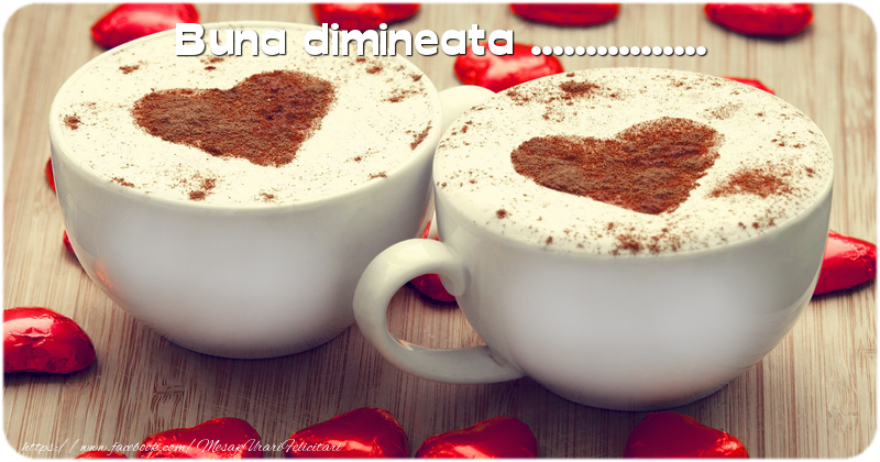 Felicitari personalizate de buna dimineata - Buna dimineata ...