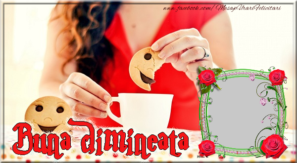 Felicitari personalizate de buna dimineata - ☕ Cafea & Emoticoane & 1 Poza & Ramă Foto | Buna dimineata !