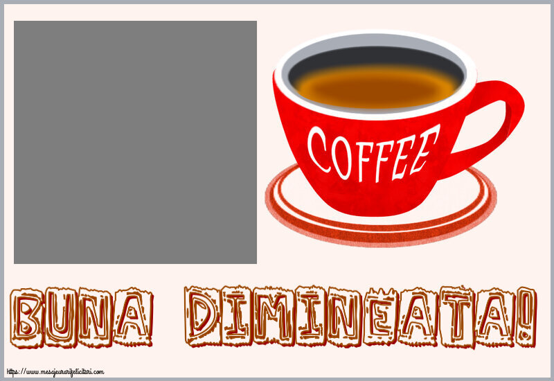 Felicitari personalizate de buna dimineata - ☕ Buna dimineata! - Personalizeaza cu poza ta de profil facebook ~ cană de cafea roșie