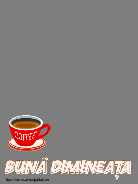 Felicitari personalizate de buna dimineata - ☕ Cafea & 1 Poza & Ramă Foto | Bună Dimineața! - Rama foto
