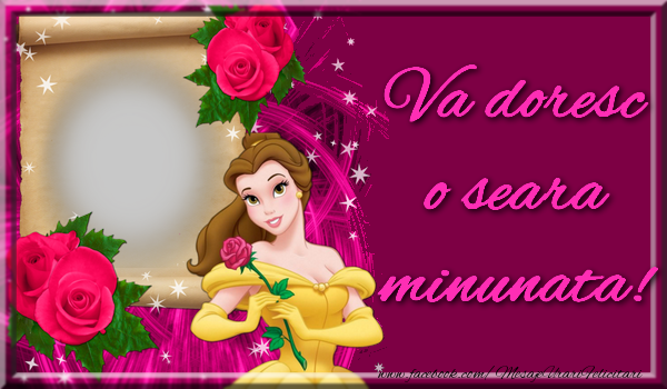 Felicitari personalizate de buna seara - Va doresc o seara minunata!