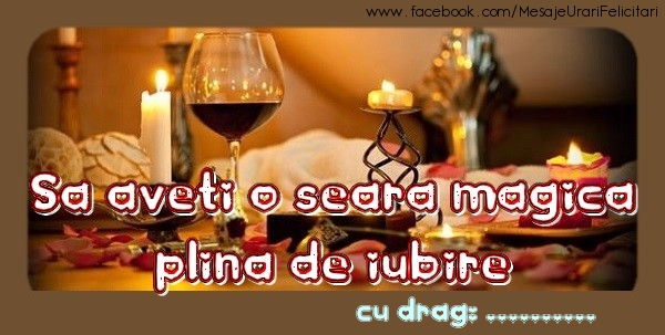 Sa Aveti O Seara Minunata Felicitari personalizate de buna seara - ?????? Lumanari | Sa aveti o
