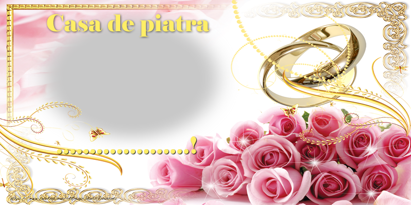 Felicitari personalizate de Casatorie - Casă de piatră ...!