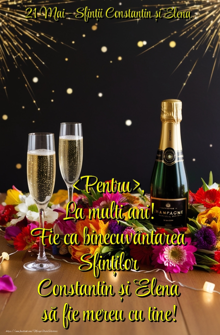 Felicitari personalizate de Sfintii Constantin si Elena - La multi ani de Sfintii Constantin si Elena