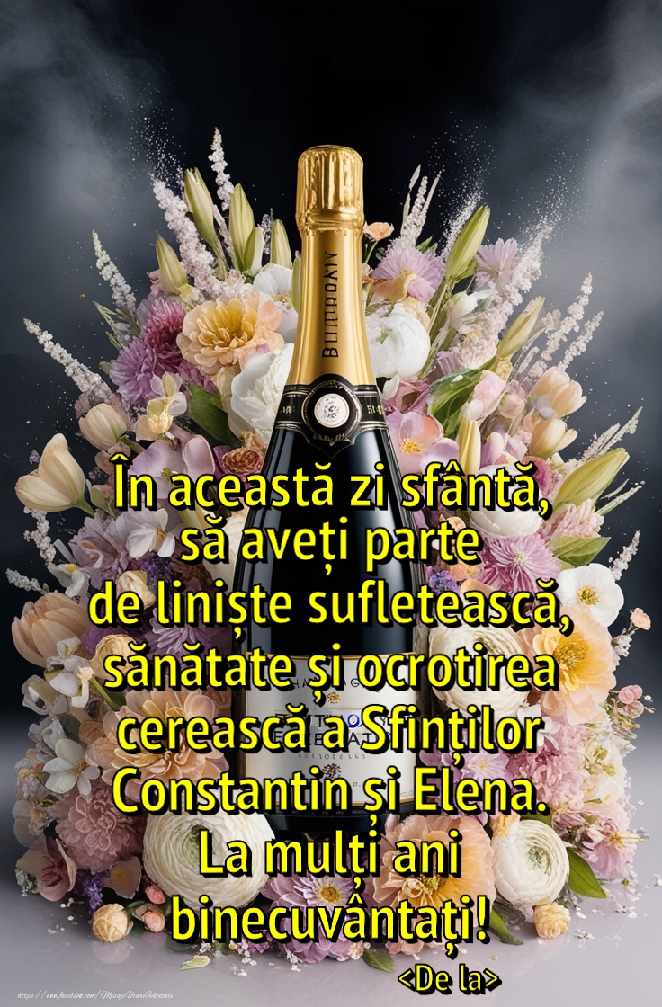Felicitari personalizate de Sfintii Constantin si Elena - Urare personalizata pentru sărbătoriții de Sfintii Constantin si Elena