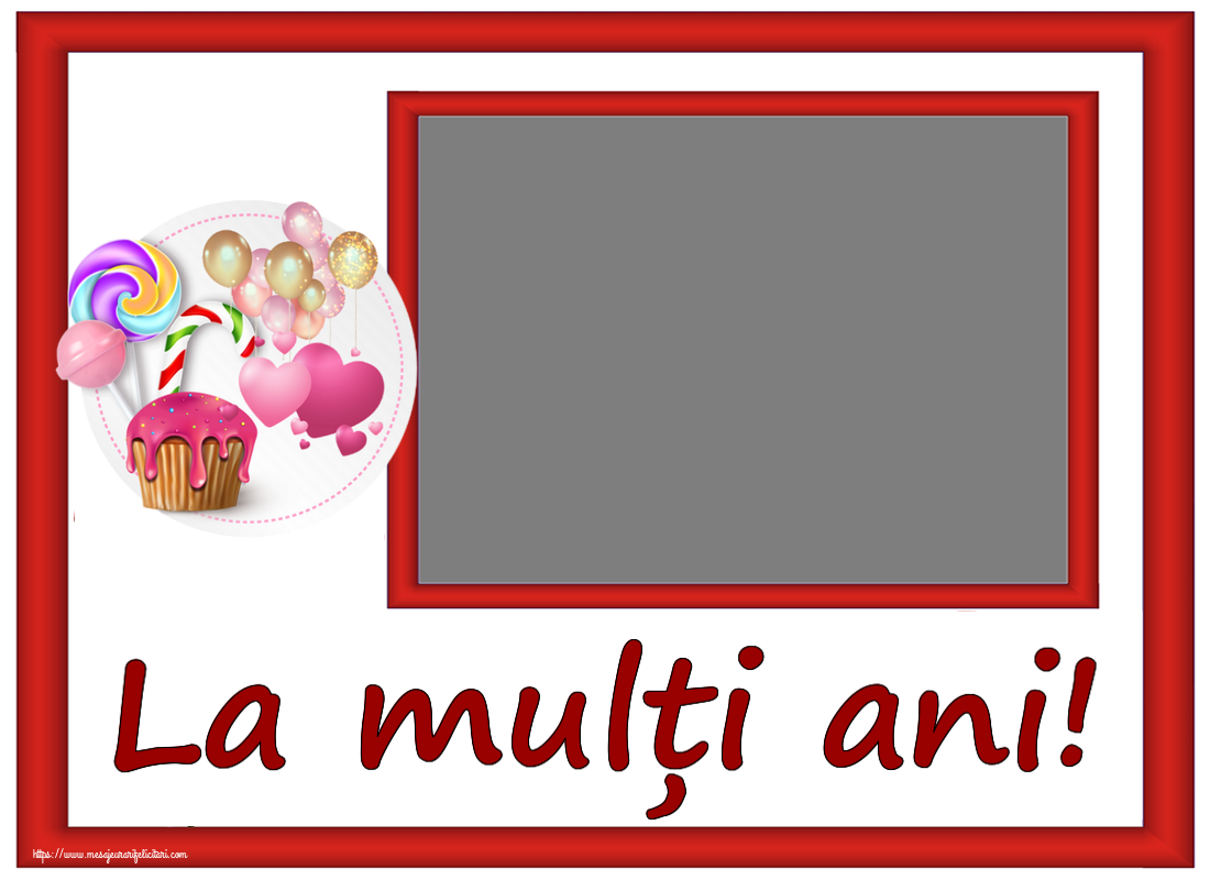 Felicitari personalizate pentru copii - 🎂 Tort & 1 Poza & Ramă Foto | La mulți ani! - Rama foto