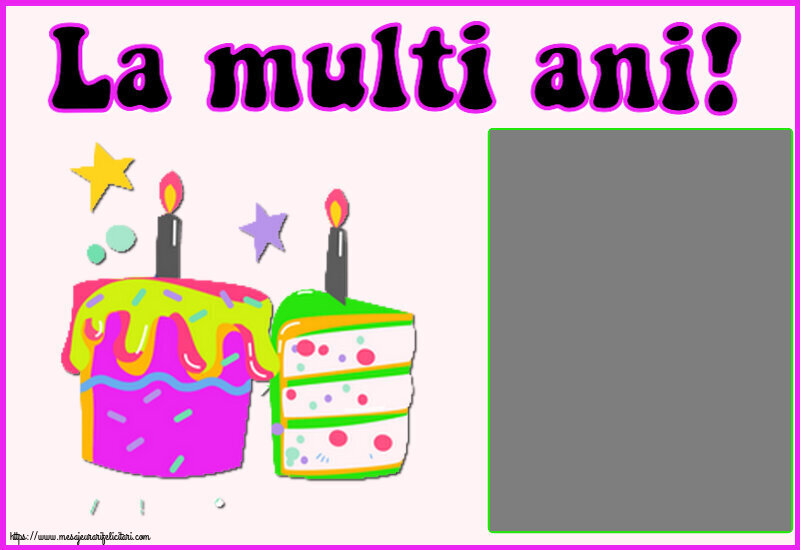 Felicitari personalizate pentru copii - 🎂 Tort & 1 Poza & Ramă Foto | La multi ani! - Rama foto ~ 2 prăjiturele