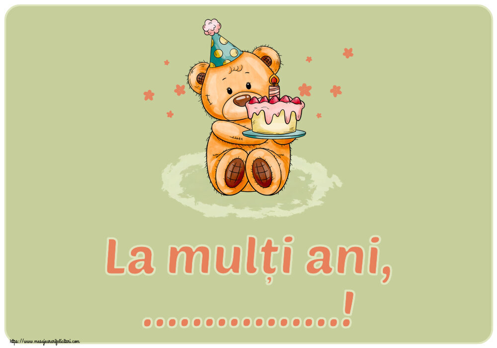 Felicitari personalizate pentru copii - La mulți ani, ...! ~ Ursulet cu tort