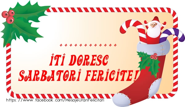 Felicitari personalizate de Craciun - ... Iti Doresc Sarbatori Fericite!