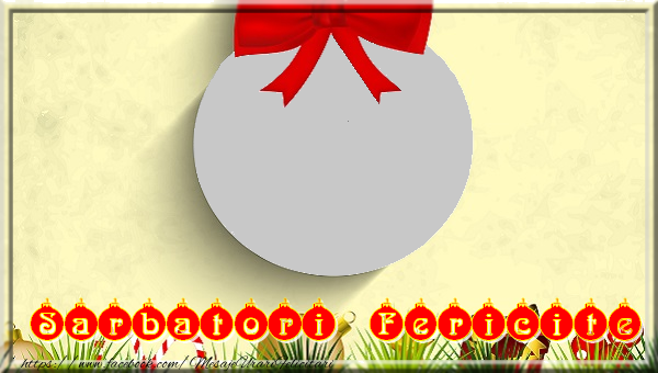 Felicitari personalizate de Craciun - Sarbatori Fericite - Ramă foto in forma unui glob de Crăciun cu fundiță roșie