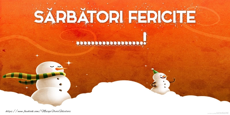 Felicitari personalizate de Craciun - Sărbători Fericite ...!