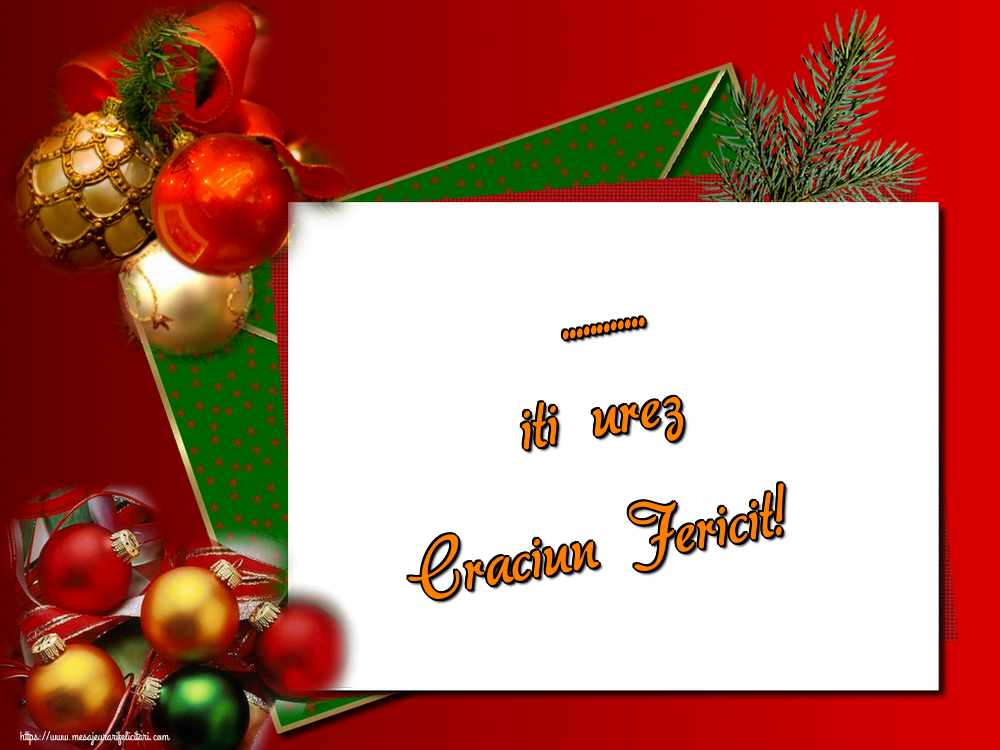 Felicitari personalizate de Craciun - ... iti urez Craciun Fericit! - Imagine cu scrisoarea către moș Crăciun pe fundal roșu cu  globuri