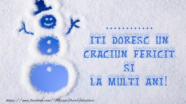 Felicitari personalizate de Craciun - ... iti doresc un Craciun Fericit si La multi ani!