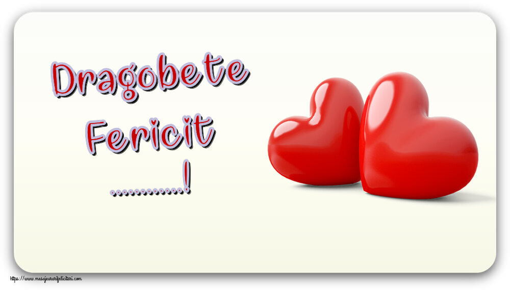 Felicitari personalizate de Dragobete - ❤️❤️❤️ Inimioare | Dragobete Fericit ...!