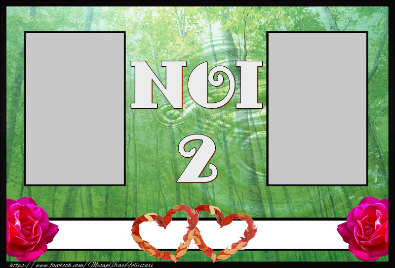 Felicitari personalizate de dragoste - Noi 2