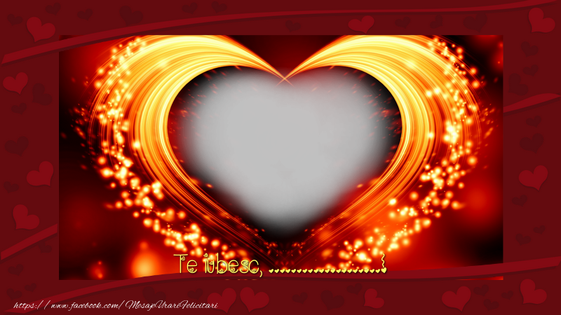 Felicitari personalizate de dragoste - ❤️❤️❤️ Inimioare & 1 Poza & Ramă Foto | Te iubesc, ...!