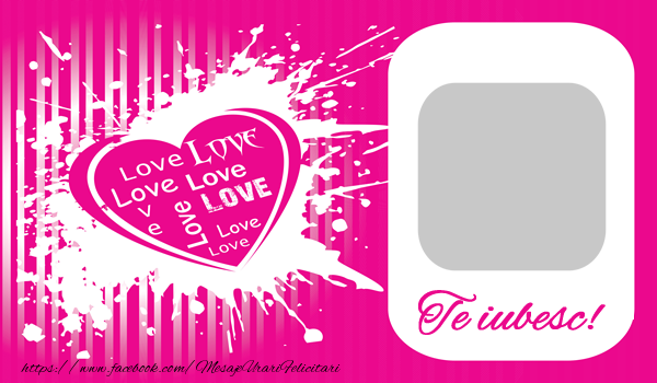 Felicitari personalizate de dragoste - ❤️❤️❤️ Inimioare & 1 Poza & Ramă Foto | Te iubesc!