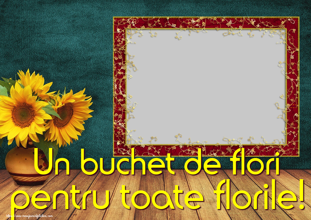 Felicitari personalizate de Florii - 💐 Buchete De Flori & 1 Poza & Ramă Foto | Un buchet de flori pentru toate florile! - Rama foto