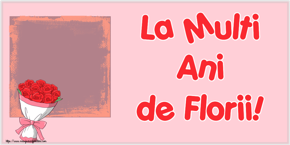 Felicitari personalizate de Florii - La Multi Ani de Florii! - Personalizeaza cu poza ta de profil facebook ~ desen cu buchet de flori