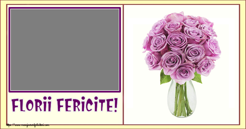 Felicitari personalizate de Florii - Florii fericite! - Rama foto