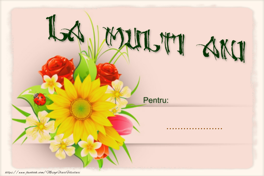 Felicitari personalizate de la multi ani - La multi ani ...