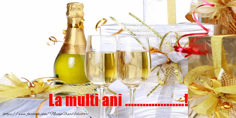 Felicitari personalizate de la multi ani - La multi ani ...!