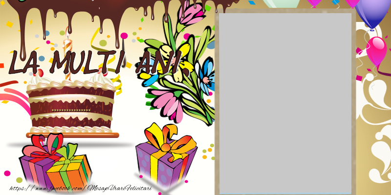 Felicitari personalizate de la multi ani - La multi ani, ...!